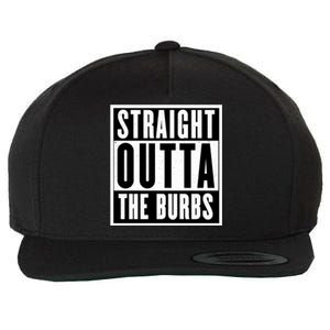 Straight Outta The Burbs Straight Outta The Suburbs Cool Gift Wool Snapback Cap