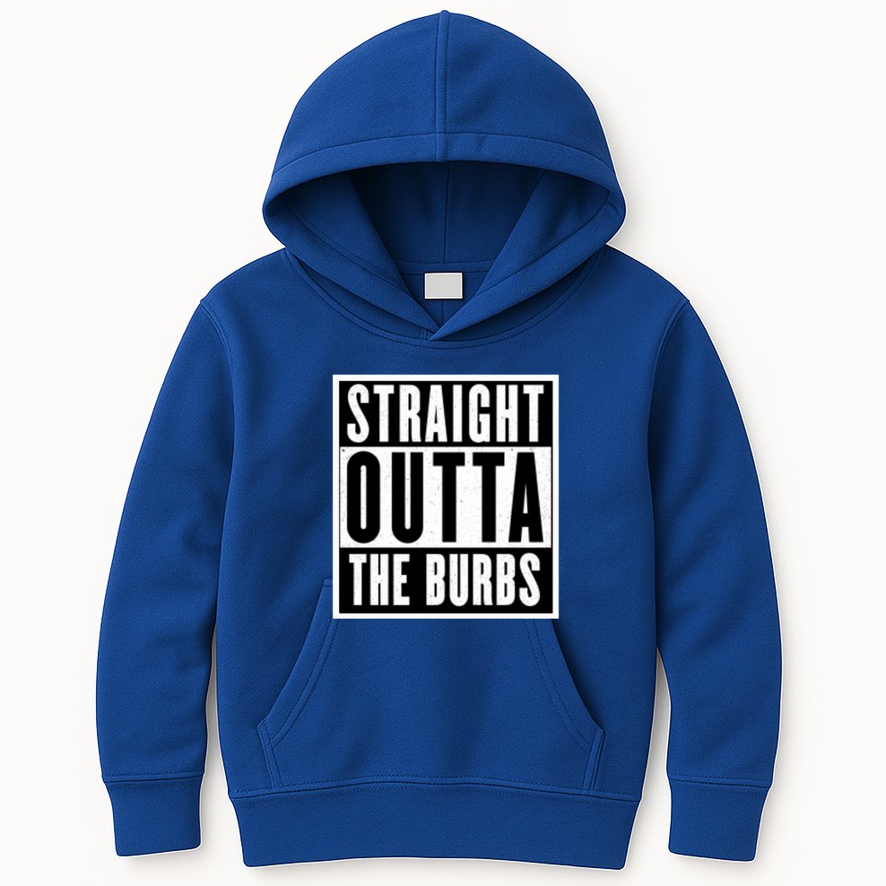 Straight Outta The Burbs Straight Outta The Suburbs Cool Gift Kids Hoodie