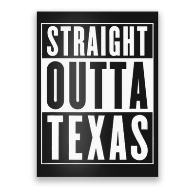 Straight Outta Texas Poster