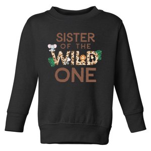 Sister Of The Wild One Animal Safari 1st Birthday Theme Toddler Sweatshirt