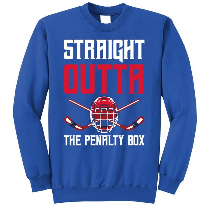 Straight Outta The Penalty Box Funny Goal Keeper Ice Hockey Gift Tall Sweatshirt