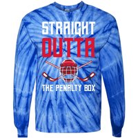 Straight Outta The Penalty Box Funny Goal Keeper Ice Hockey Gift Tie-Dye Long Sleeve Shirt