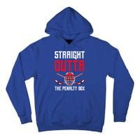 Straight Outta The Penalty Box Funny Goal Keeper Ice Hockey Gift Tall Hoodie