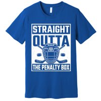 Straight Outta The Penalty Box Funny Hockey Goalie Player Gift Premium T-Shirt