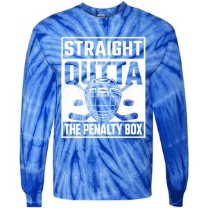 Straight Outta The Penalty Box Funny Hockey Goalie Player Gift Tie-Dye Long Sleeve Shirt