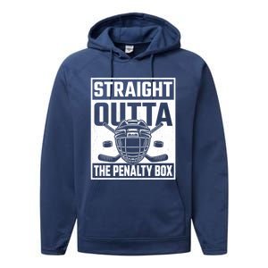 Straight Outta The Penalty Box Funny Hockey Goalie Player Gift Performance Fleece Hoodie