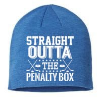 Straight Outta The Penalty Box Funny Ice Hockey Enforcer Cool Gift Sustainable Beanie