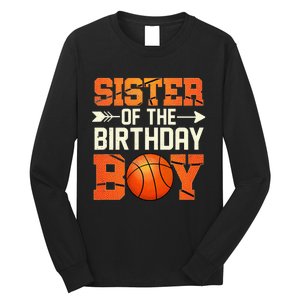 Sister Of The Birthday Basketball Mother Mom Funny Long Sleeve Shirt