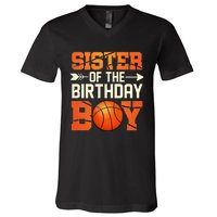 Sister Of The Birthday Basketball Mother Mom Funny V-Neck T-Shirt