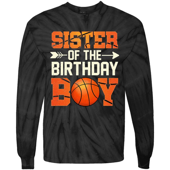 Sister Of The Birthday Basketball Mother Mom Funny Tie-Dye Long Sleeve Shirt