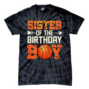 Sister Of The Birthday Basketball Mother Mom Funny Tie-Dye T-Shirt