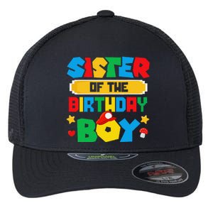 Sister Of The Birthday Boy Game Gaming Family Matching Flexfit Unipanel Trucker Cap