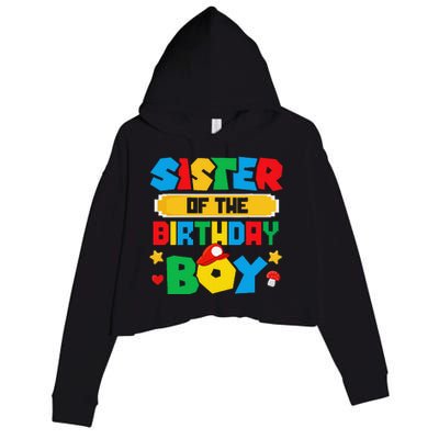 Sister Of The Birthday Boy Game Gaming Family Matching Crop Fleece Hoodie