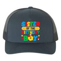 Sister Of The Birthday Boy Game Gaming Family Matching Yupoong Adult 5-Panel Trucker Hat