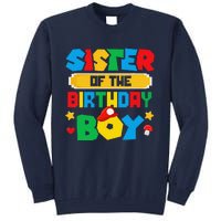 Sister Of The Birthday Boy Game Gaming Family Matching Tall Sweatshirt