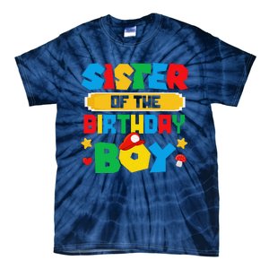 Sister Of The Birthday Boy Game Gaming Family Matching Tie-Dye T-Shirt