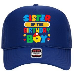 Sister Of The Birthday Boy Game Gaming Family Matching High Crown Mesh Back Trucker Hat