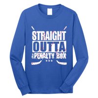 Straight Outta The Penalty Box Funny Ice Hockey Gift Long Sleeve Shirt