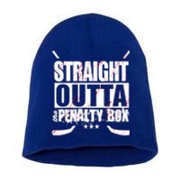 Straight Outta The Penalty Box Funny Ice Hockey Gift Short Acrylic Beanie