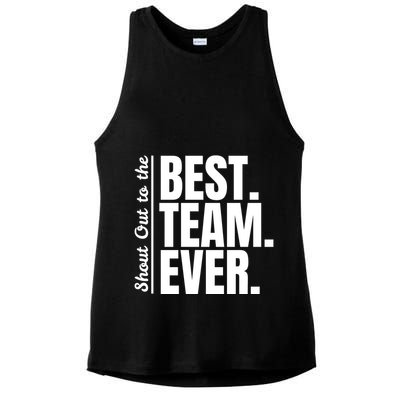 Shout Out To Best Team Ever Employee Appreciation Team Ladies PosiCharge Tri-Blend Wicking Tank