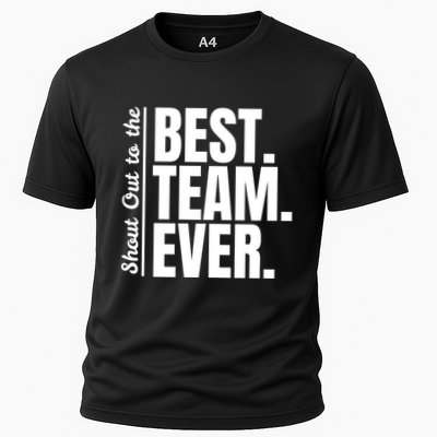 Shout Out To Best Team Ever Employee Appreciation Team Performance Shirt
