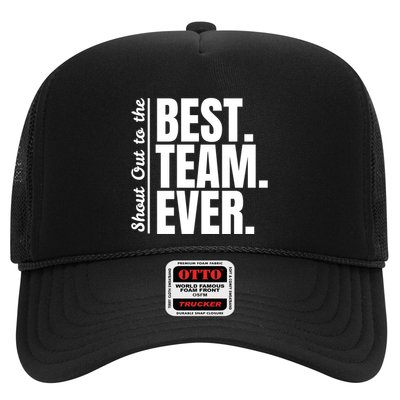 Shout Out To Best Team Ever Employee Appreciation Team Trucker Hat