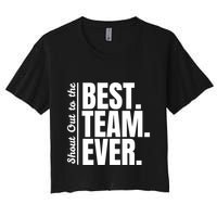 Shout Out To Best Team Ever Employee Appreciation Team Crop Top