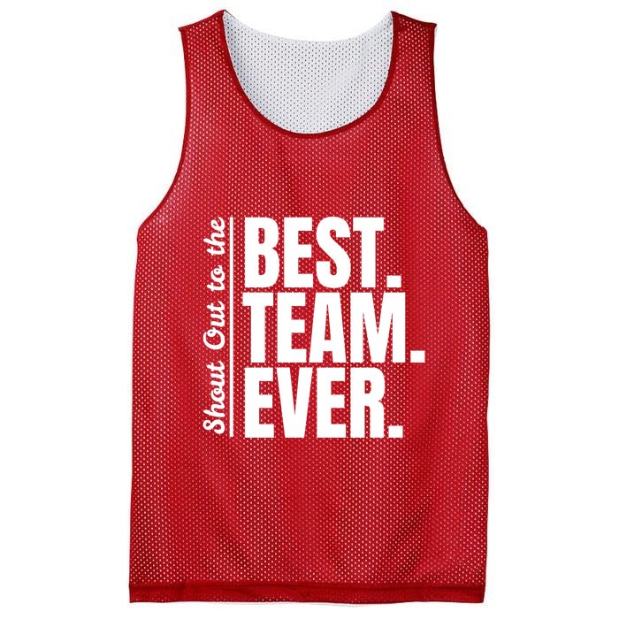 Shout Out To Best Team Ever Employee Appreciation Team Mesh Reversible Basketball Jersey Tank