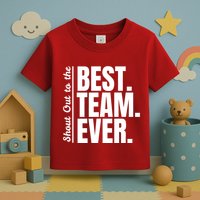 Shout Out To Best Team Ever Employee Appreciation Team Toddler T-Shirt
