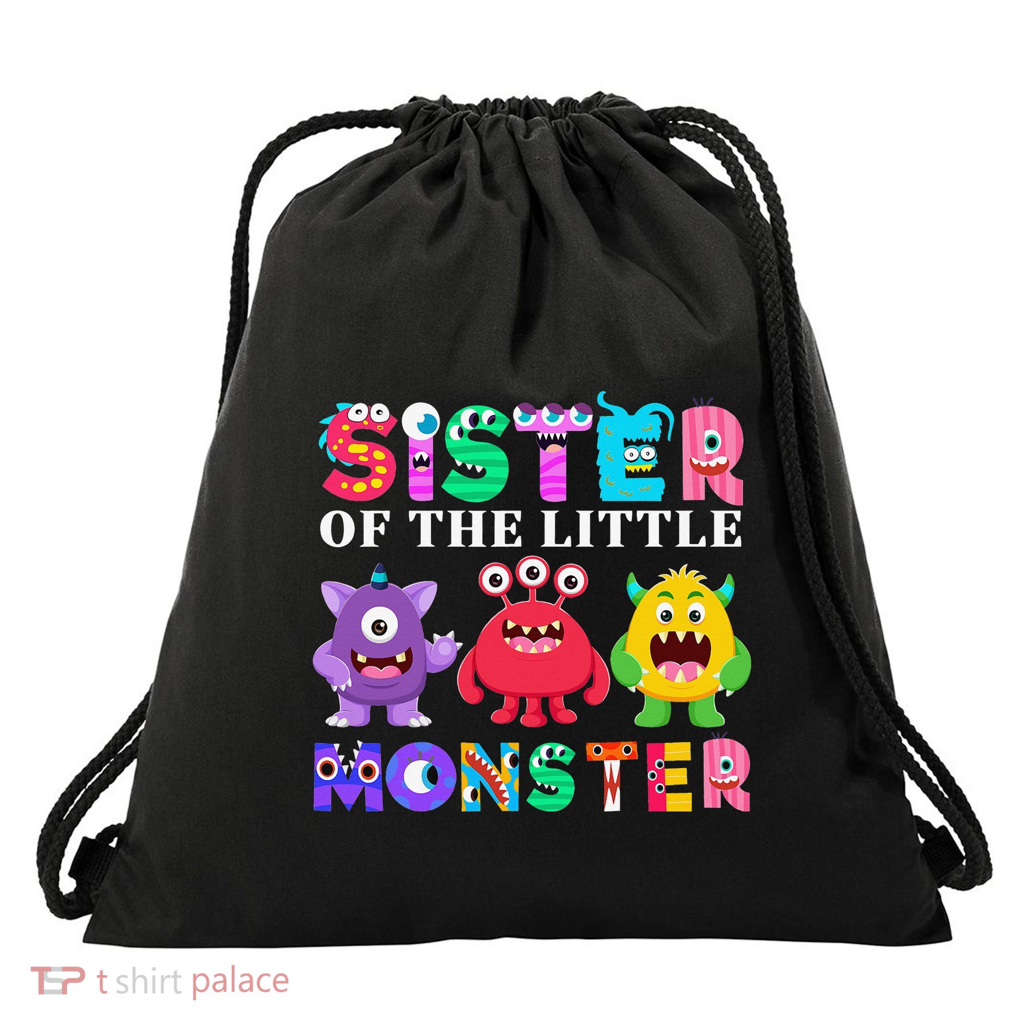 Sister Of The Little Monster Birthday Party Family Monster Drawstring Bag
