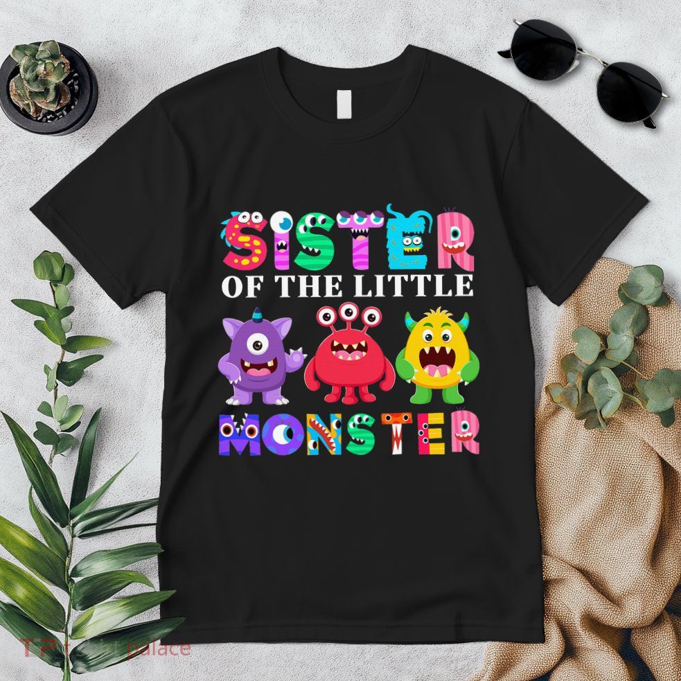 Sister Of The Little Monster Birthday Party Family Monster Premium T-Shirt