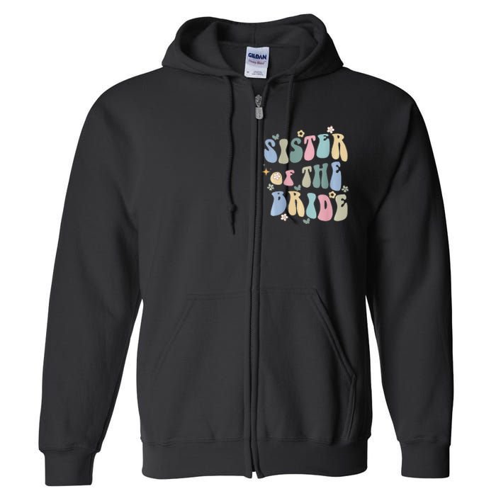 Sister of the Bride Wedding Bridal Party Word on Back Full Zip Hoodie