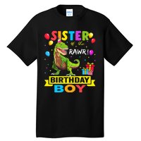 Sister of the Birthday TRex RAWR Dinosaur Birthday Tall T-Shirt