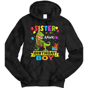 Sister of the Birthday TRex RAWR Dinosaur Birthday Tie Dye Hoodie