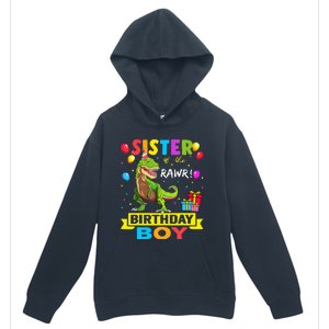 Sister of the Birthday TRex RAWR Dinosaur Birthday Urban Pullover Hoodie