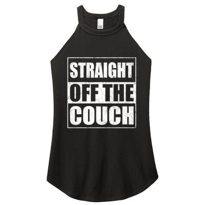 Straight Off The Couch Funny Football Offensive Lineman Women's Perfect Tri Rocker Tank