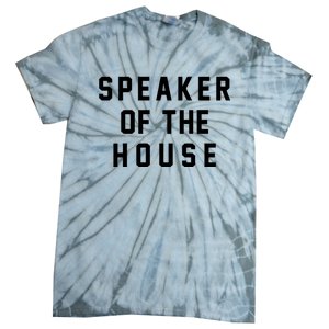 Speaker Of The House Shirt Funny Political Parody Tie-Dye T-Shirt