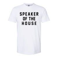 Speaker Of The House Shirt Funny Political Parody Softstyle CVC T-Shirt