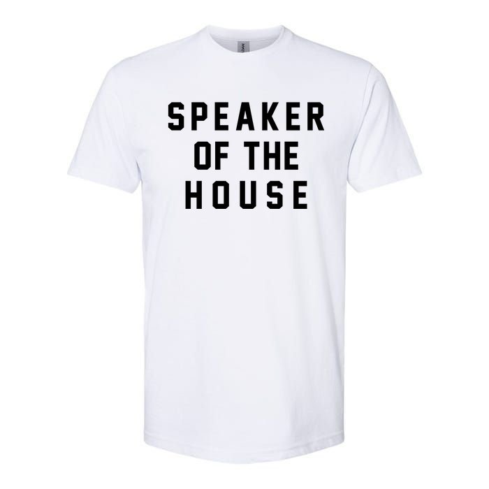 Speaker Of The House Shirt Funny Political Parody Softstyle CVC T-Shirt