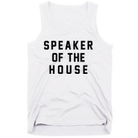 Speaker Of The House Shirt Funny Political Parody Tank Top