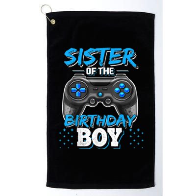 Sister Of The Birthday Boy Matching Video Game Birthday Gift Platinum Collection Golf Towel