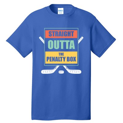 Straight Outta The Penalty Box Ice Hockey Cool Gift Tall T-Shirt