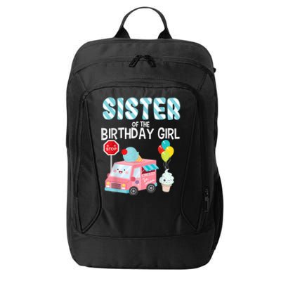 Sister Of The Birthday Girl Ice Cream Truck Bday Party City Backpack