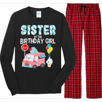 Sister Of The Birthday Girl Ice Cream Truck Bday Party Long Sleeve Pajama Set