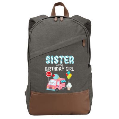 Sister Of The Birthday Girl Ice Cream Truck Bday Party Cotton Canvas Backpack