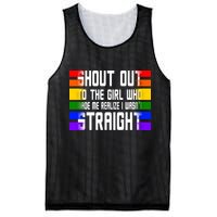 Shout Out To The Girl Who Made Me Realize I Wasn't Straight Mesh Reversible Basketball Jersey Tank