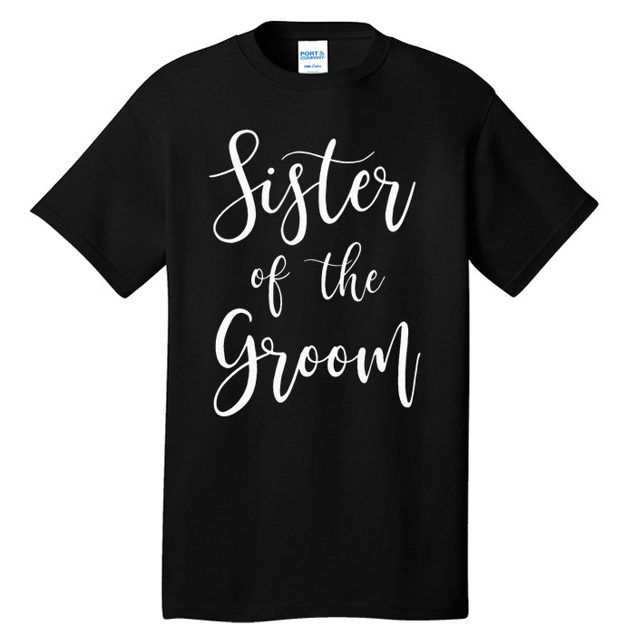 Sister Of The Groom Wedding Party Tall T-Shirt