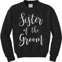 Sister Of The Groom Wedding Party Kids Sweatshirt