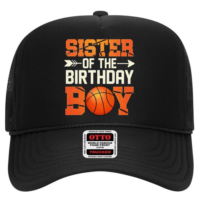 Sister Of The Birthday Basketball Mother Mom Funny High Crown Mesh Back Trucker Hat