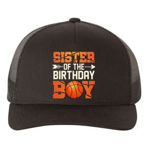 Sister Of The Birthday Basketball Mother Mom Funny Yupoong Adult 5-Panel Trucker Hat